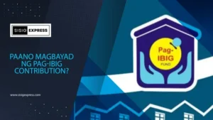 Paano Magbayad ng Pag-IBIG Contribution