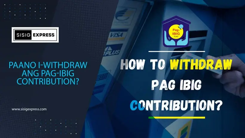 Withdraw Pag-IBIG Contribution