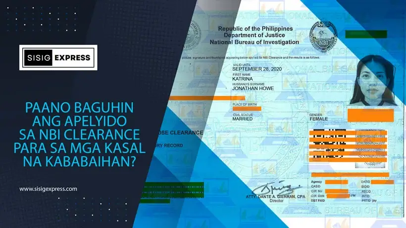 Paano Baguhin ang Apelyido sa NBI Clearance Para sa Mga Kasal na Kababaihan