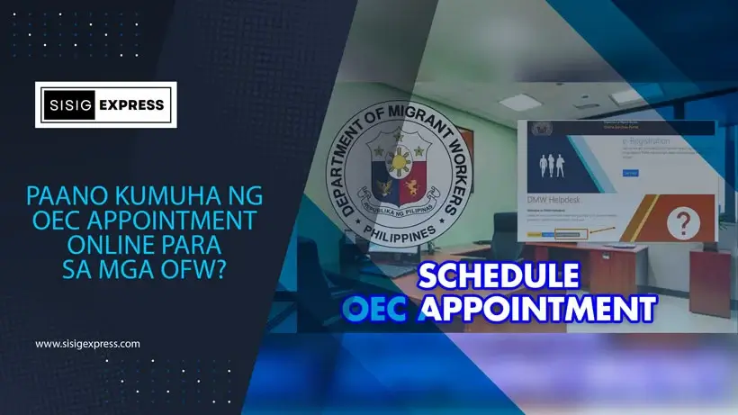 Paano Kumuha ng OEC Appointment Online Para sa Mga OFW