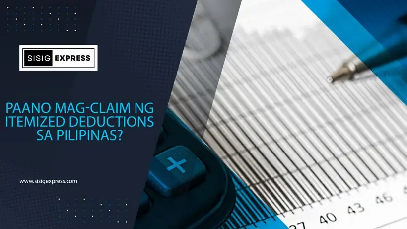 Paano Mag-Claim ng Itemized Deductions sa Pilipinas