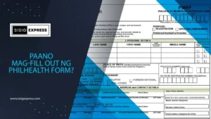 Paano Mag-Fill Out ng PhilHealth Form