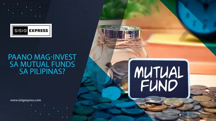 Paano Mag-Invest sa Mutual Funds sa Pilipinas