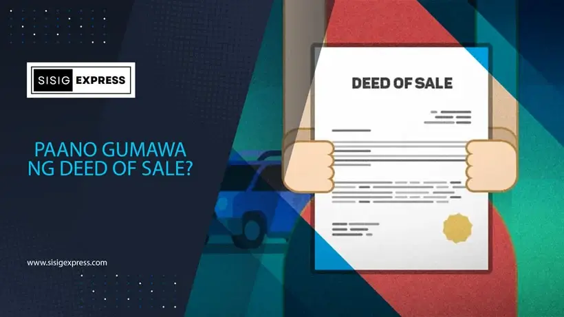 Paano Gumawa ng Deed of Sale