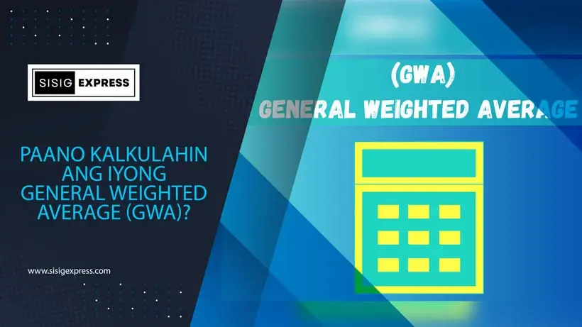 Paano Kalkulahin ang Iyong General Weighted Average (GWA)