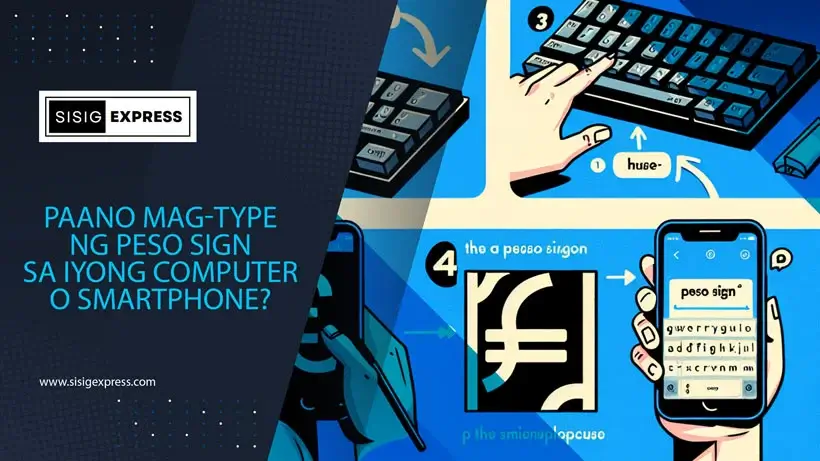 Paano Mag-Type ng Peso Sign (₱) sa Iyong Computer o Smartphone
