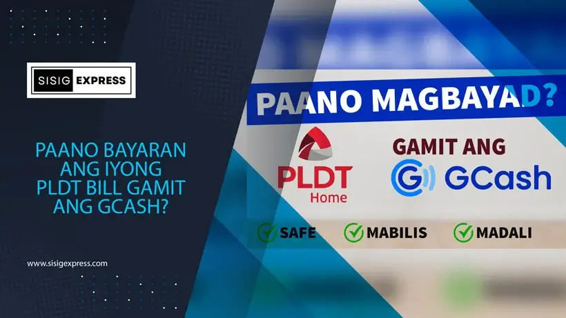 Paano Bayaran ang Iyong PLDT Bill Gamit ang GCash