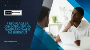 7 Red Flags sa Job Interview na Nagpapahiwatig ng Burnout