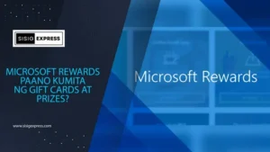Kumita ng mga Gift Card at Iba Pang Mga Premyo sa Microsoft Rewards