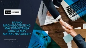 Paano Mag-Negotiate nang May Kumpiyansa para sa Mas Mataas na Sahod